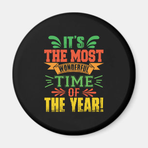 Xmas Gift It Is The Most Wonderful Time Magnet