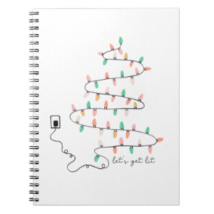 Xmas Gift Let Get Lit Notebook