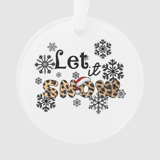 Xmas Gift Let It Snow Leopard Ornament (Front)