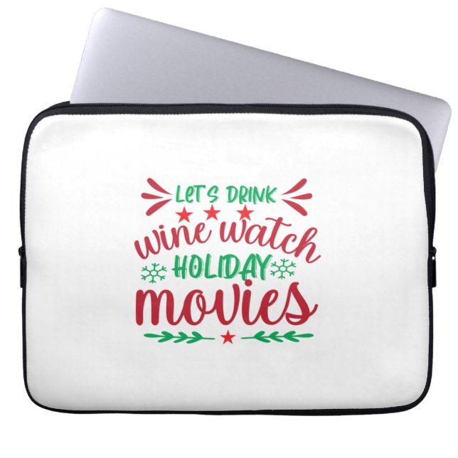 Xmas Gift Lets Drink Wine Laptop Sleeve (Front)