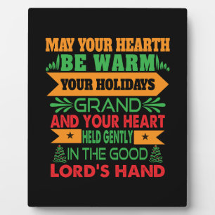 Xmas Gift May Your Hearth Be Warm Plaque