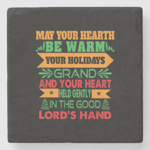 Xmas Gift May Your Hearth Be Warm Stone Coaster