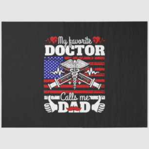 Xmas Gift My Favourite Doctor Calls Me Dad Tissue Paper