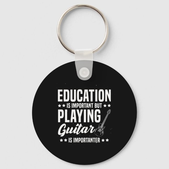 Xmas Gift | Playing Guitar Is Important Key Ring (Front)