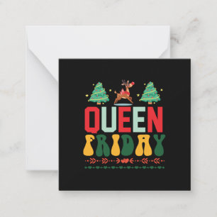 Xmas Gift Queen Friday Card