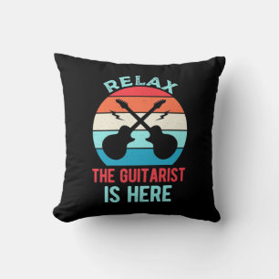 Xmas Gift Relax The Guitarist Is Here Cushion