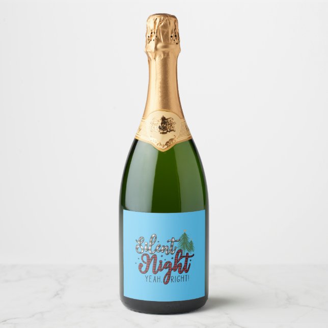 Xmas Gift Silent Night Yeah Sparkling Wine Label (Front)