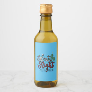 Xmas Gift Silent Night Yeah Wine Label
