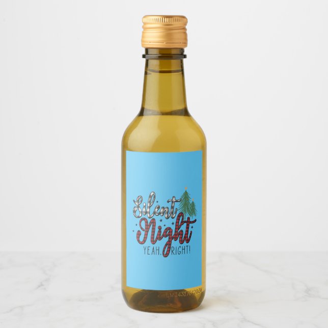 Xmas Gift Silent Night Yeah Wine Label (Front)