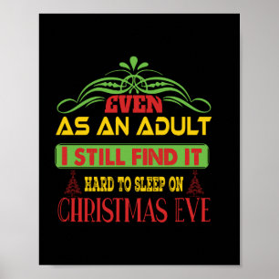 Xmas Gift Sleep On Christmas Eve Poster