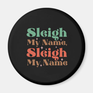 Xmas Gift Sleigh My Name Magnet