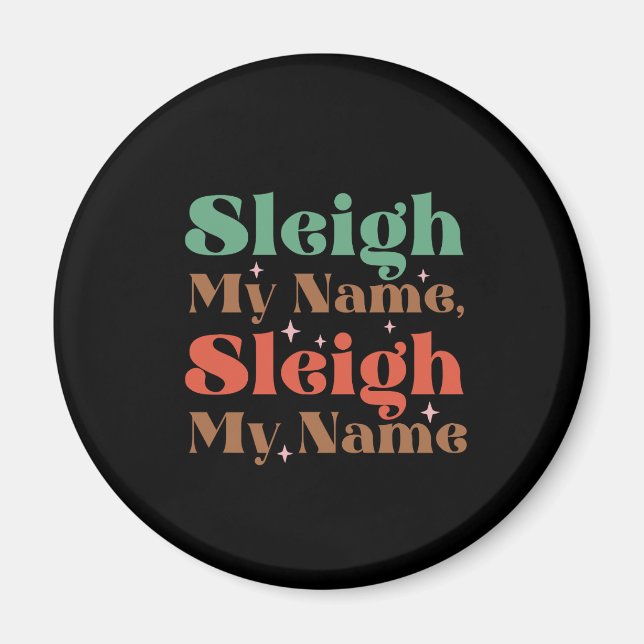 Xmas Gift Sleigh My Name Magnet (Front)