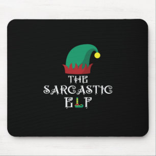 Xmas Gift The Sarcastic Elf Mouse Pad