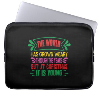 Xmas Gift The World Has Grown Weary Laptop Sleeve
