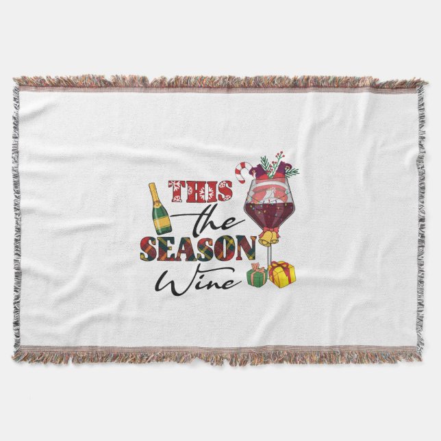 Xmas Gift This The Season Wine Throw Blanket (Front)