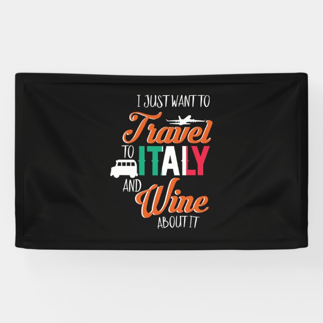 Xmas Gift | Travel To Italy And Wine About It Banner (Horizontal)