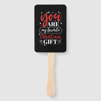 Xmas Gift You Are My Favourite Christmas Gift Hand Fan