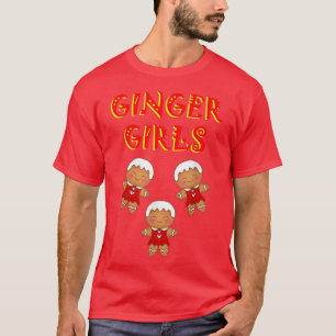 Xmas ginger girls Funny gingerbread cookies Christ T-Shirt
