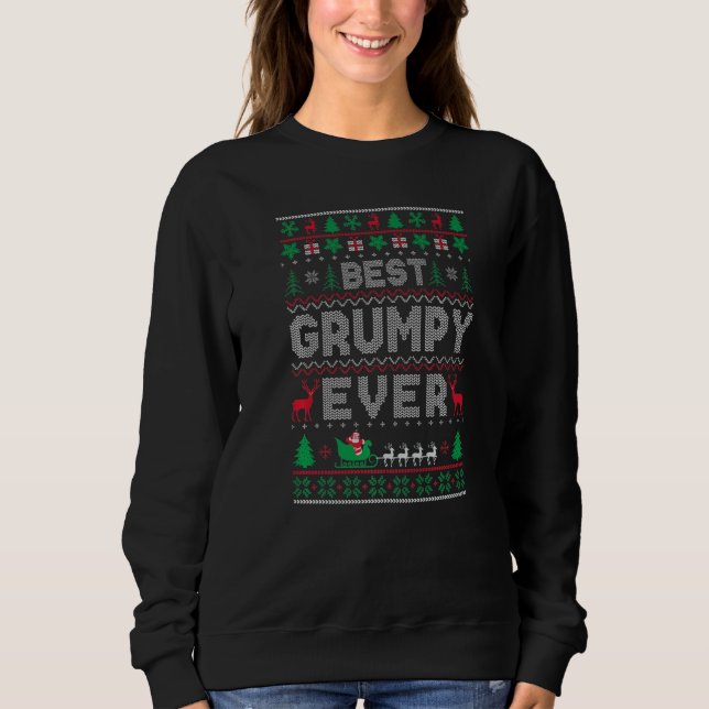 Xmas Holiday Best Grumpy Ever Ugly Christmas Sweat Sweatshirt (Front)