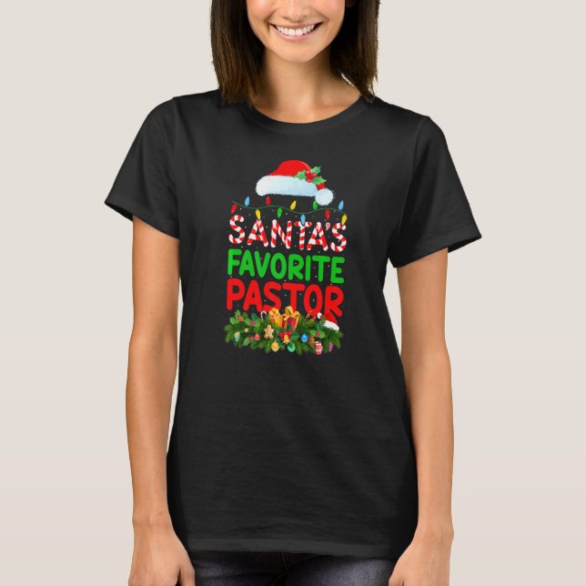 Xmas Lighting Santa S Favourite Pastor Christmas T-Shirt (Front)