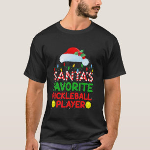 Xmas Lighting Santa s Favourite Pickleball Player T-Shirt