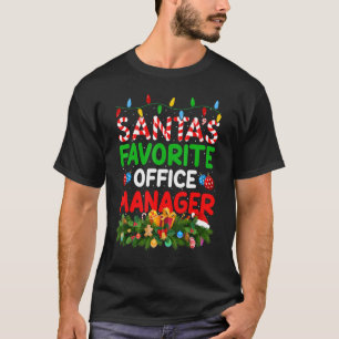 Xmas Lighting Santa's Favourite Office Manager Chr T-Shirt