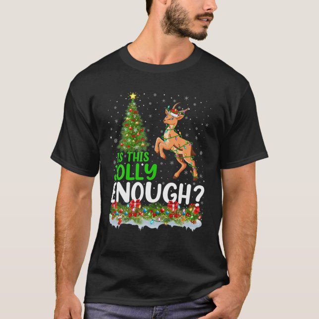 Xmas Lighting Tree Is This Jolly Enough Antelope C T-Shirt (Front)