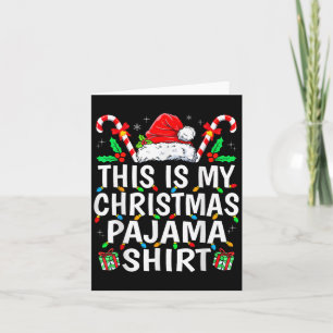 Xmas Lights Pjs Men Women Family This Is My Christ Card