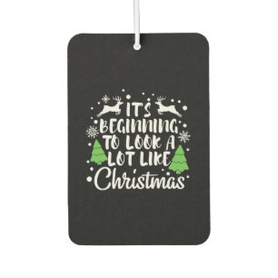 Xmas Look A Lot Like Christmas Car Air Freshener