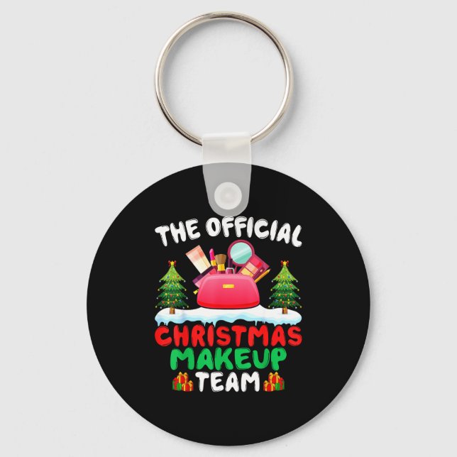 Xmas Makeup Artist Team - Beautician Cosmetologist Key Ring (Front)