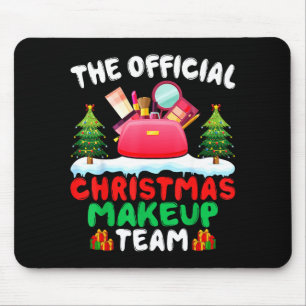 Xmas Makeup Artist Team - Beautician Cosmetologist Mouse Pad