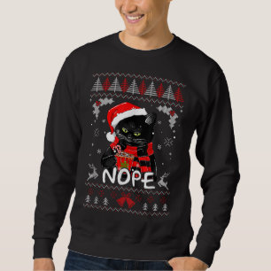 Xmas Nope Not Today Funny Black Cat Christmas Sweatshirt