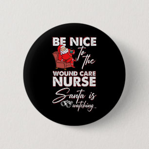 Xmas Nursing Healthcare Worker Wound Care Nurse Ch 6 Cm Round Badge