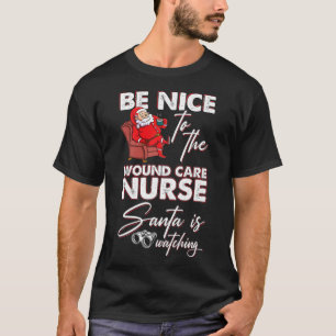 Xmas Nursing Healthcare Worker Wound Care Nurse Ch T-Shirt
