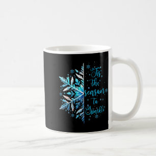 Xmas Snowflake Tis The Season Cozy Season Merry Ch Coffee Mug