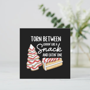 Xmas Tree Cake Torn Between Looking' Like a Snack  Holiday Card