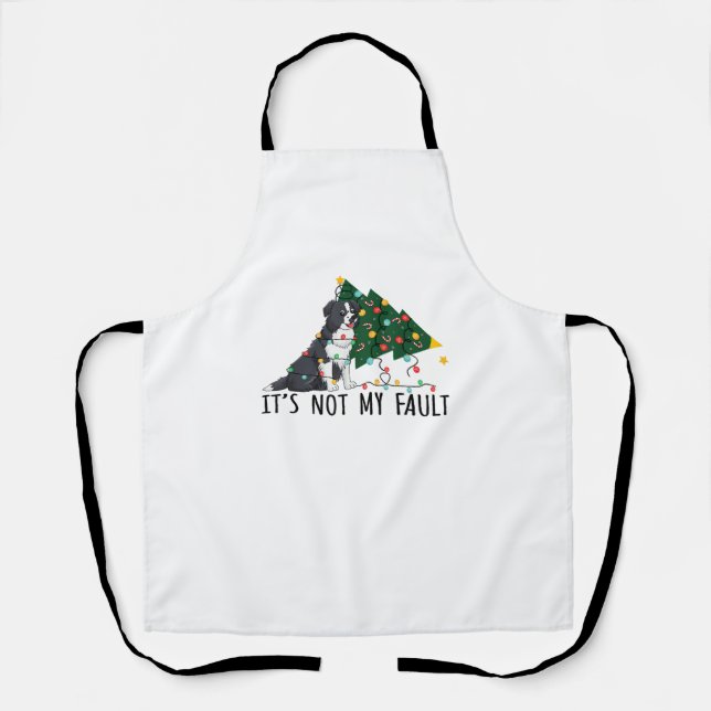 Xmas Tree It Is Not My Fault Border Collie Dog Chr Apron (Front)