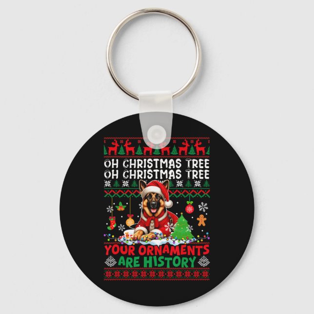 Xmas Tree Ornaments Are History Sweater German She Key Ring (Front)