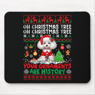 Xmas Tree Ornaments Are History Sweater Santa Pood Mouse Pad