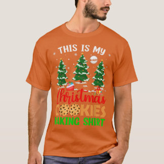Xmas Tree This Is My Christmas Cookie Baking Shirt