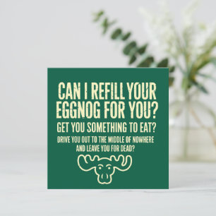 Xmas Vacation Can I Refill Your Eggnog for You Holiday Card