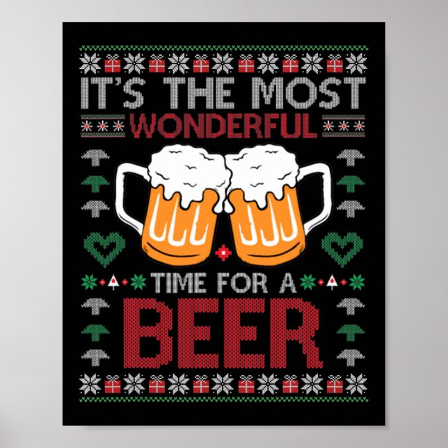 Xmas Wonderful Time For A Beer Ugly Christmas s  Poster (Front)