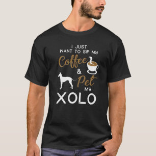 Xoloitzcuintli Dog Coffee Owner Xmas Birthday T-Shirt