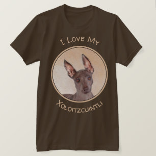 Xoloitzcuintli Painting - Cute Original Dog Art T-Shirt