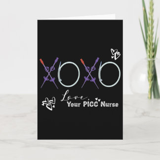 Xoxo From Your Picc Nurse Valentine Infusion Speci Card