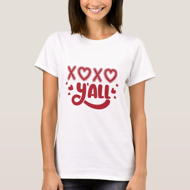 Xoxo Y'all T-Shirt (Front)