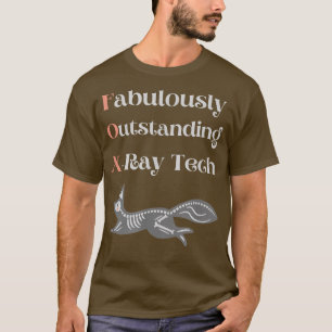 XRay Tech Fo Lovers Radiology Graduation Foes Love T-Shirt