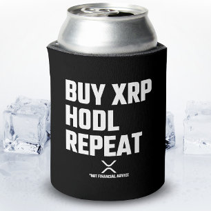 XRP Crypto Cryptocurrency Buy XRP Hodl Repeat Can Cooler