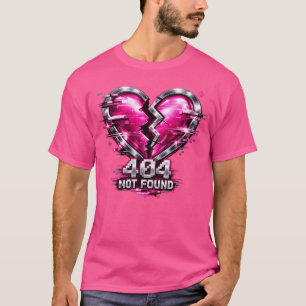 Y2K Glitch Pink Heart Relationship Status 404 Not T-Shirt