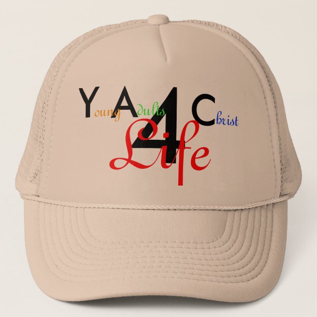 Y, 4, A, C, oung, dults, hrist, Life Trucker Hat (Front)